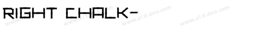 Right Chalk字体转换